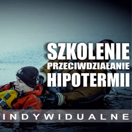 Szkolenie przeciwdziałanie hipotermii 1 dzień (Indywidualne)